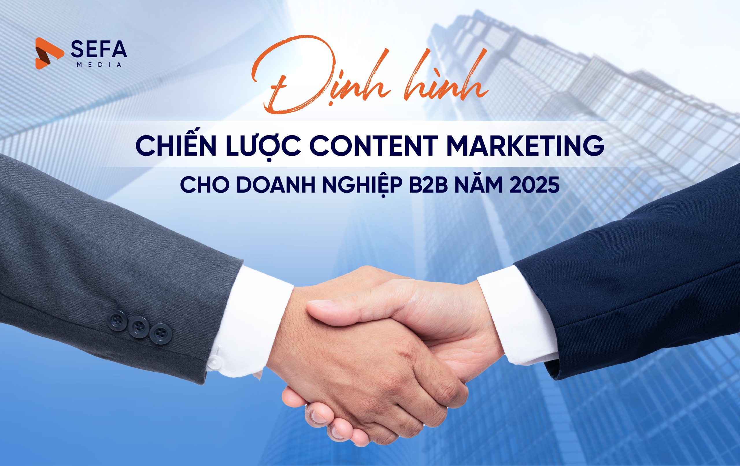Chiến lược B2B Content Marketing